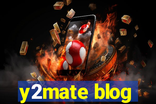 y2mate blog